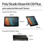 Equipo de videoconferencia Poly Studio Base Kit G9 Plus para Microsoft Teams con PC HP Mini y mando TC10, SKU A3LU8AA#ABB